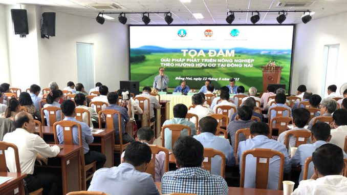 Đồng Nai tổ chức tọa đàm về giải pháp phát triển nông nghiệp theo hướng hữu cơ